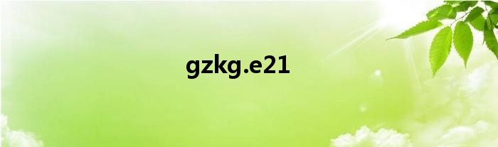 gzkg.e21